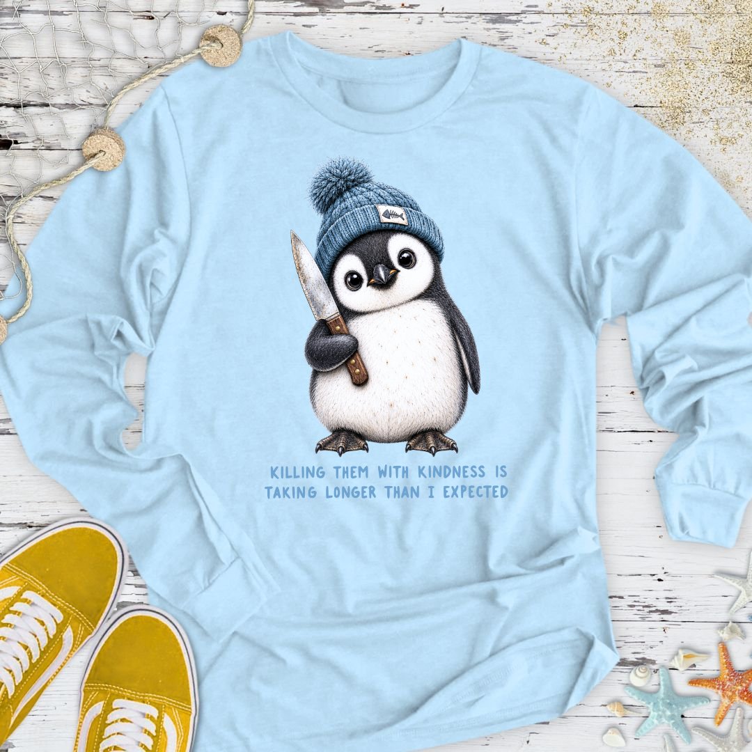 Kindness Is Taking Too Long Long Sleeve Tee