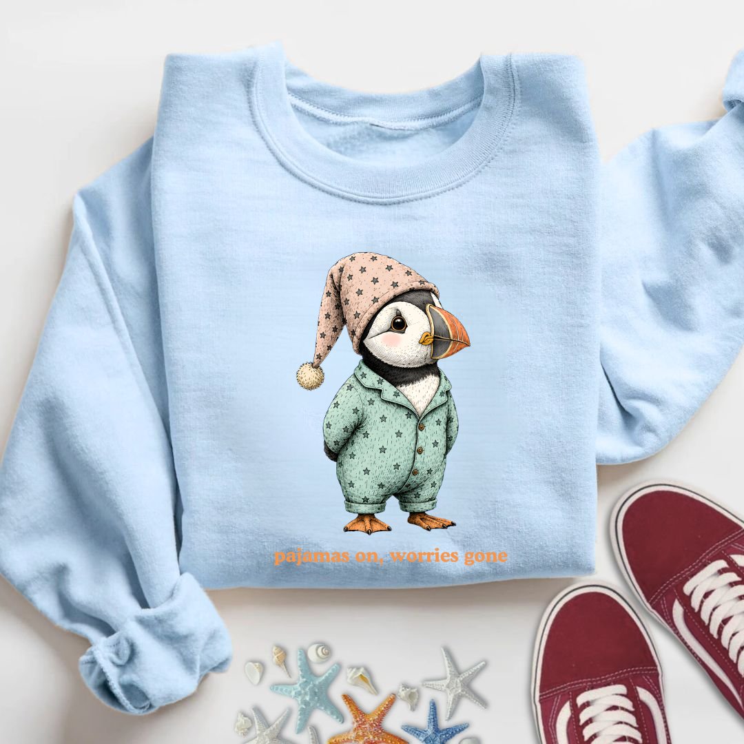 Pajamas On Worries Gone, Puffin Sweatshirt
