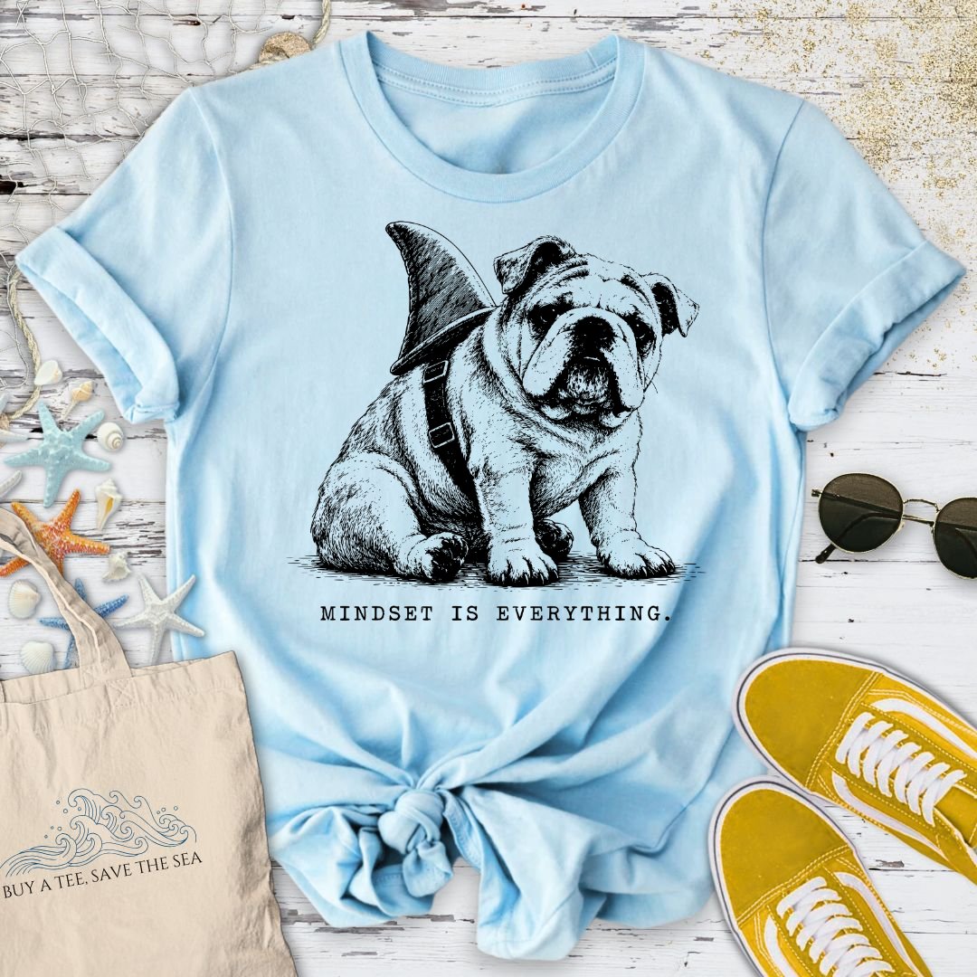 Mindset Is Everything, Bulldog T-Shirt in Light Blue - Dolce Reverie