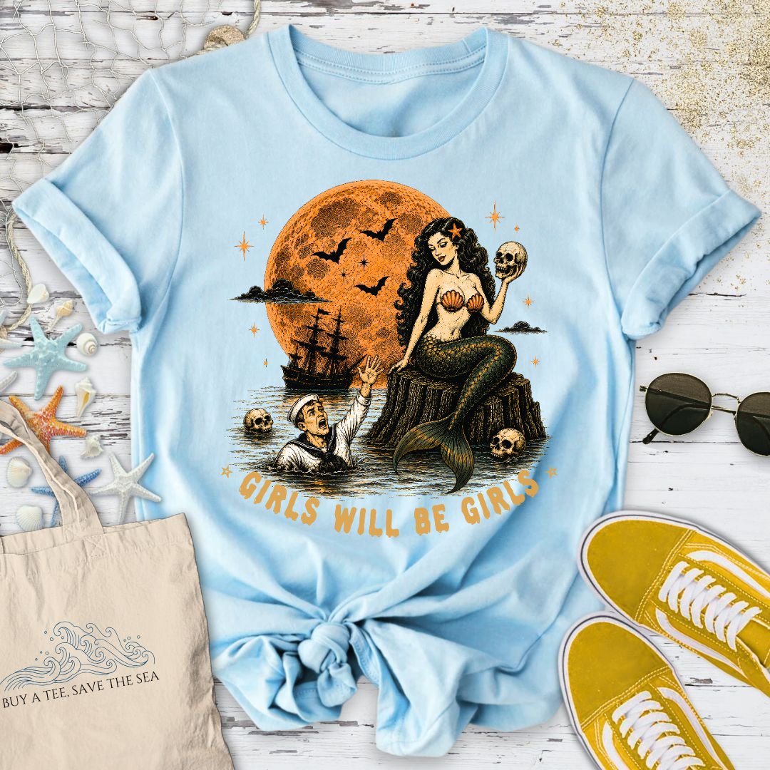 Girls Will Be Girls T-Shirt