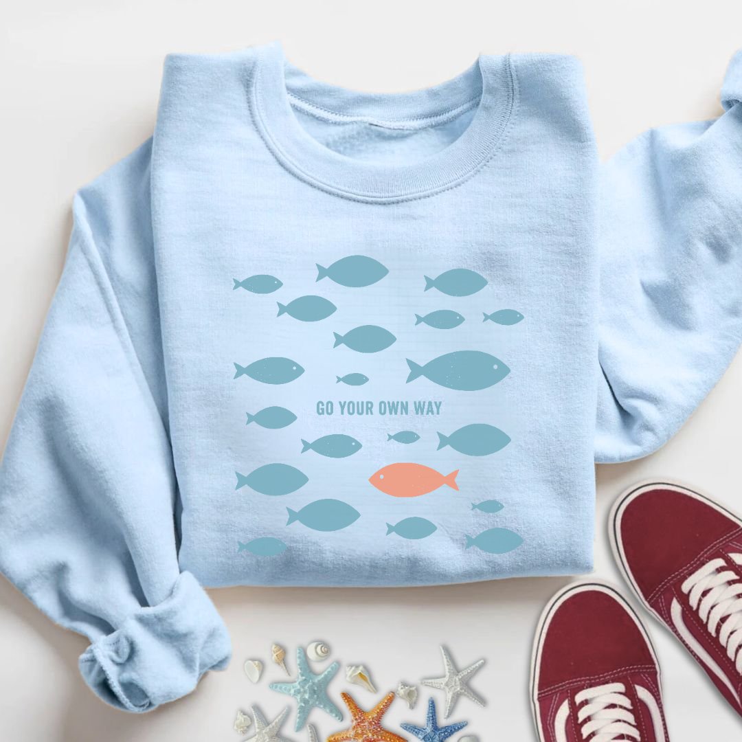 Go Your Own Way Sweatshirt