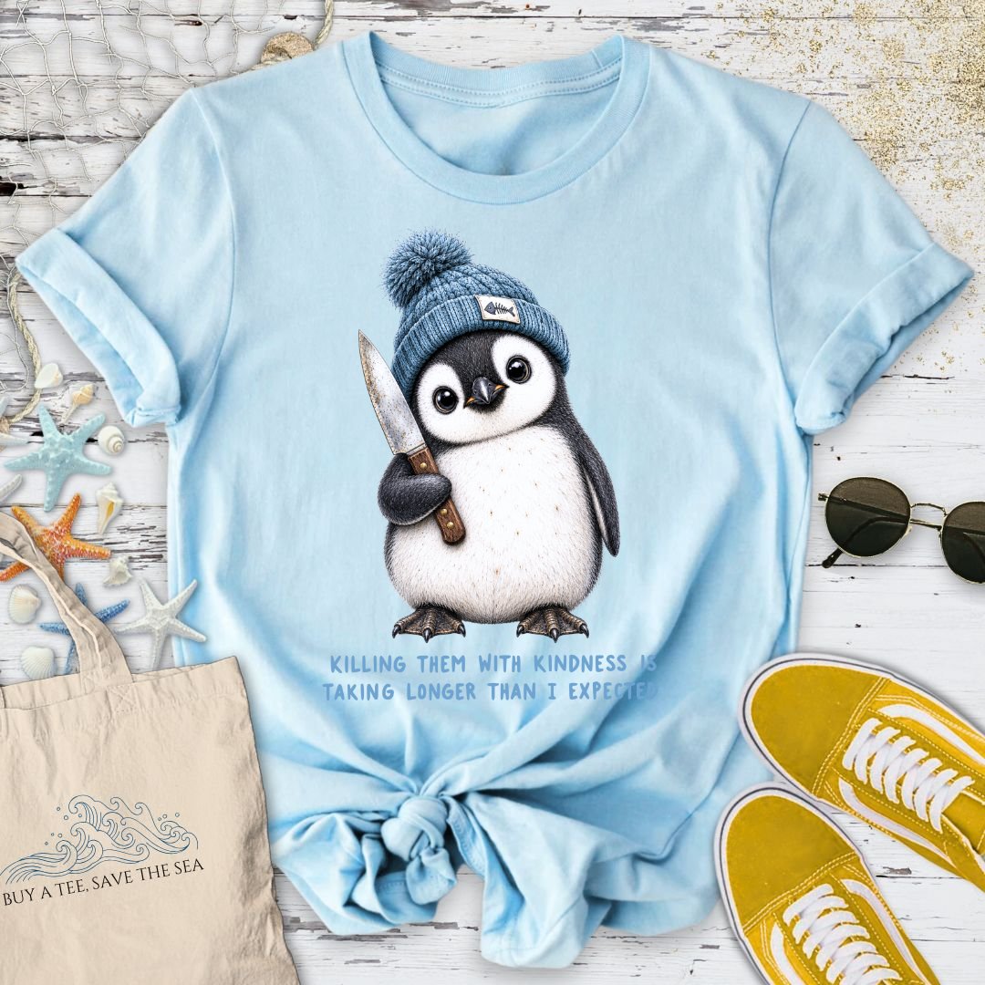 Kindness Is Taking Too Long T-Shirt