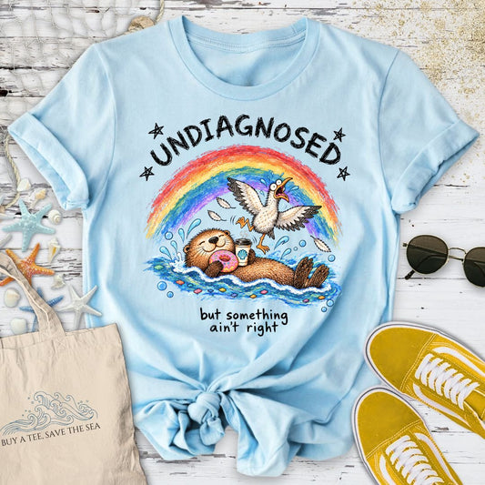 Something Ain't Right, Otter T-Shirt