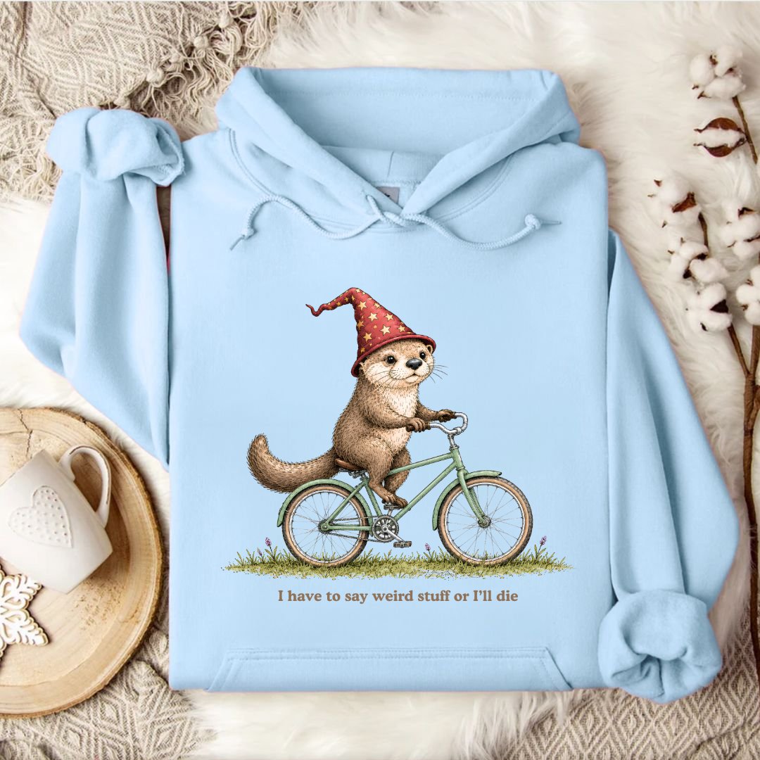 Weird Stuff Or I'll Die Otter Hoodie