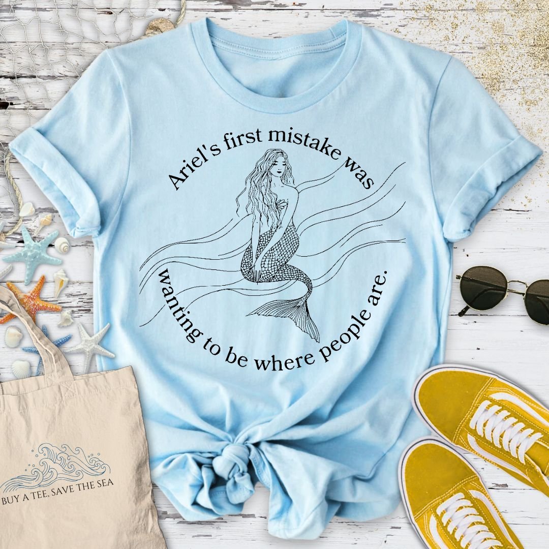 Ariel's Mistake T-Shirt