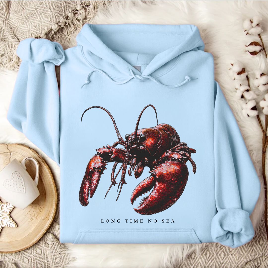 Long Time No Sea Lobster Hoodie