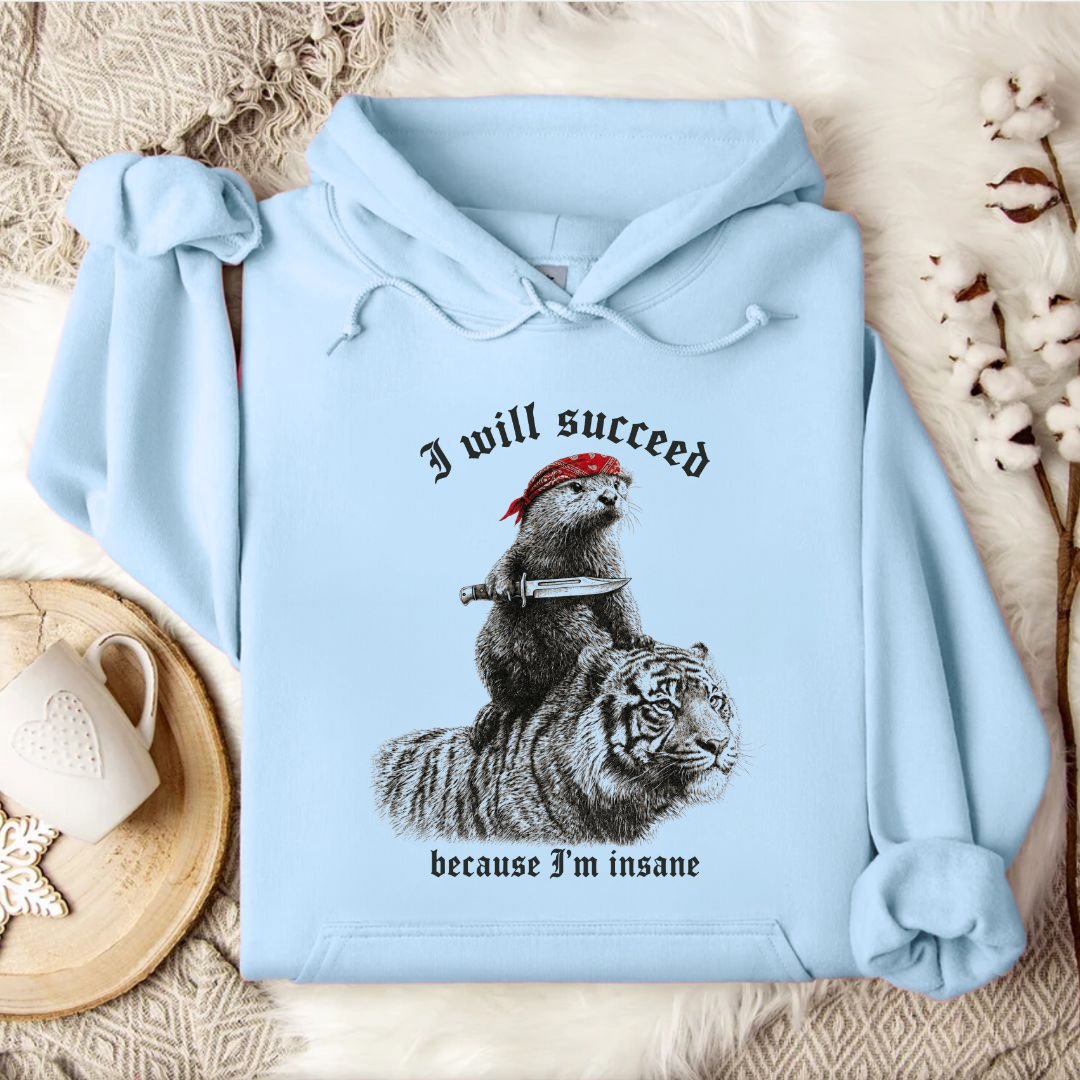 I Will Succeed, Sea Otter Hoodie