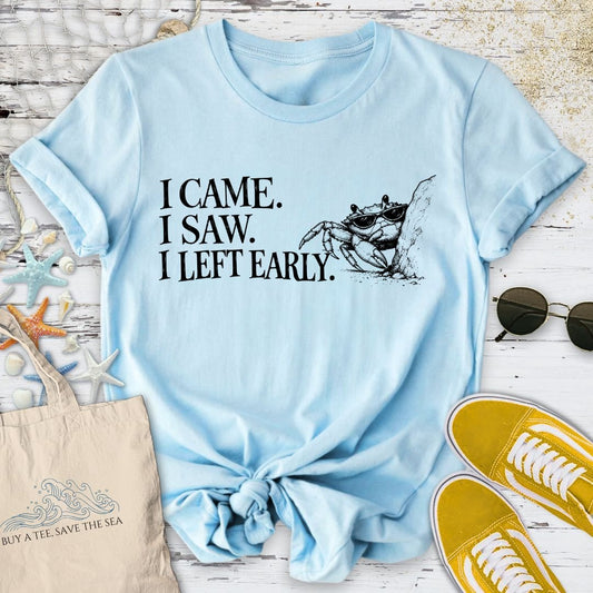 Left Early, Crab T-Shirt