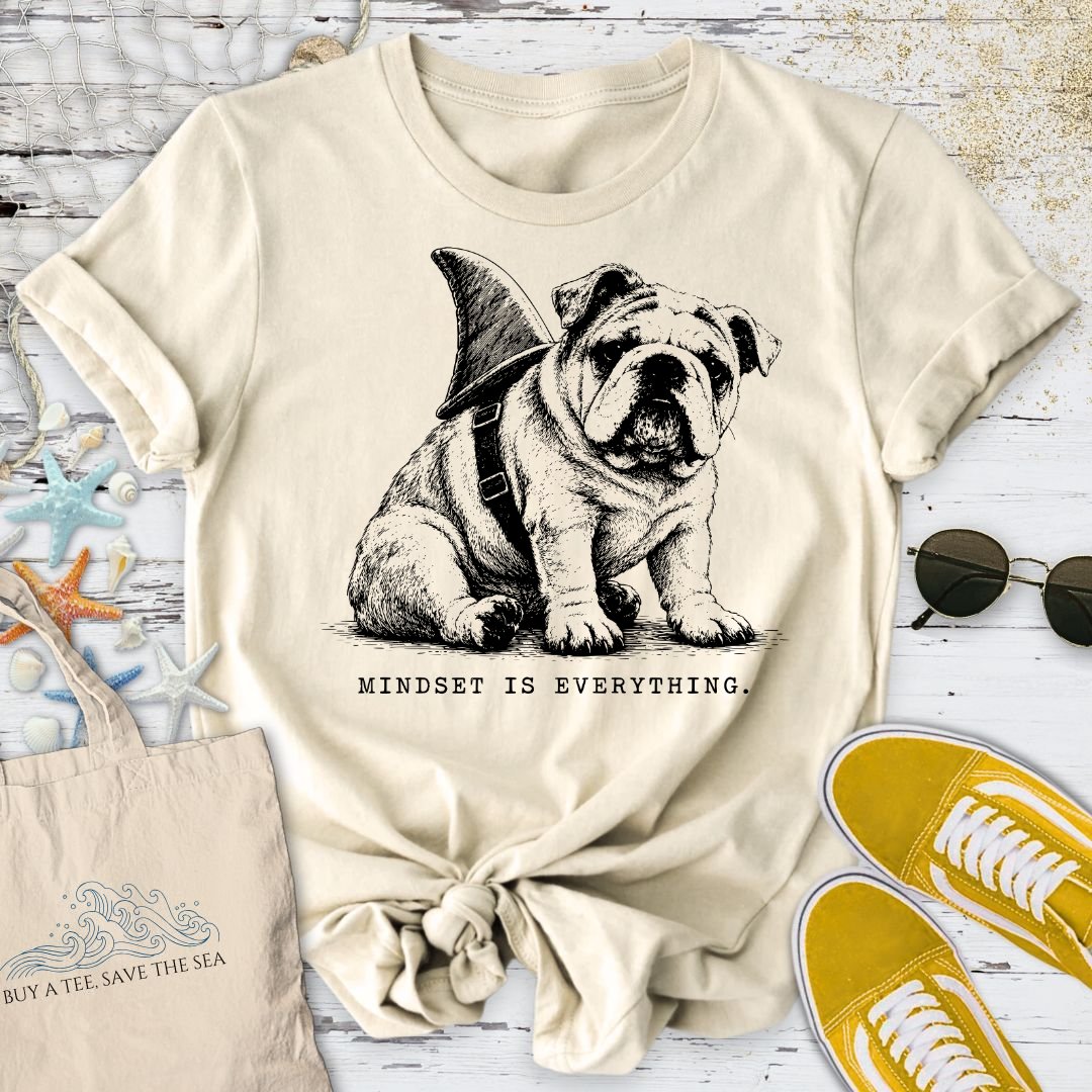 Mindset Is Everything, Bulldog T-Shirt in Natural - Dolce Reverie