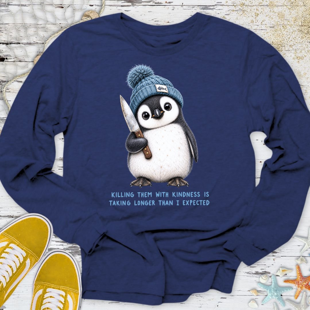 Kindness Is Taking Too Long Long Sleeve Tee
