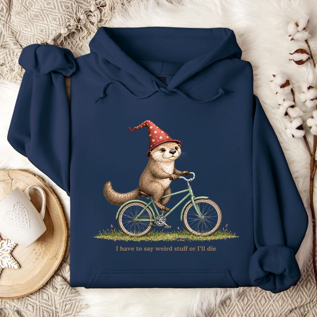 Weird Stuff Or I'll Die Otter Hoodie