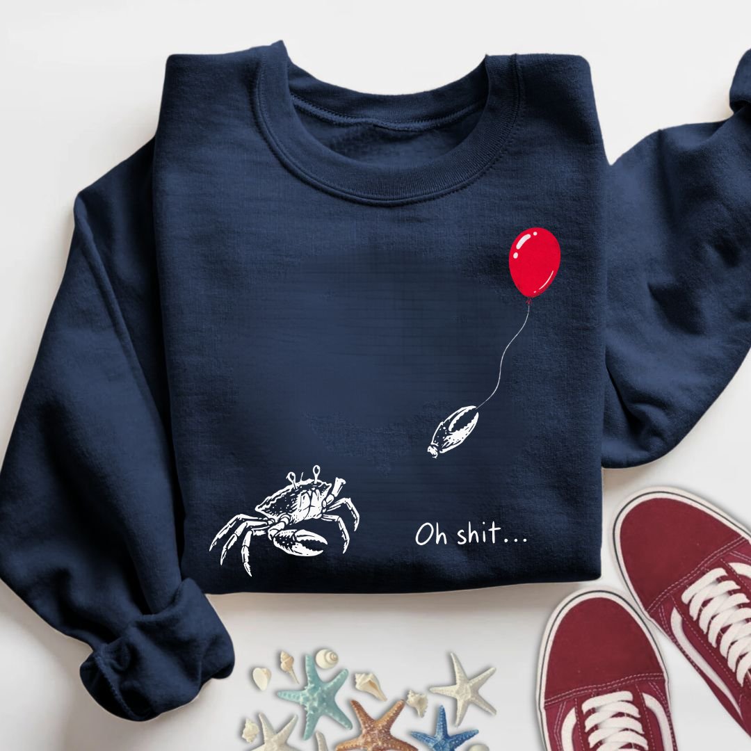 Oh...Crab Sweatshirt