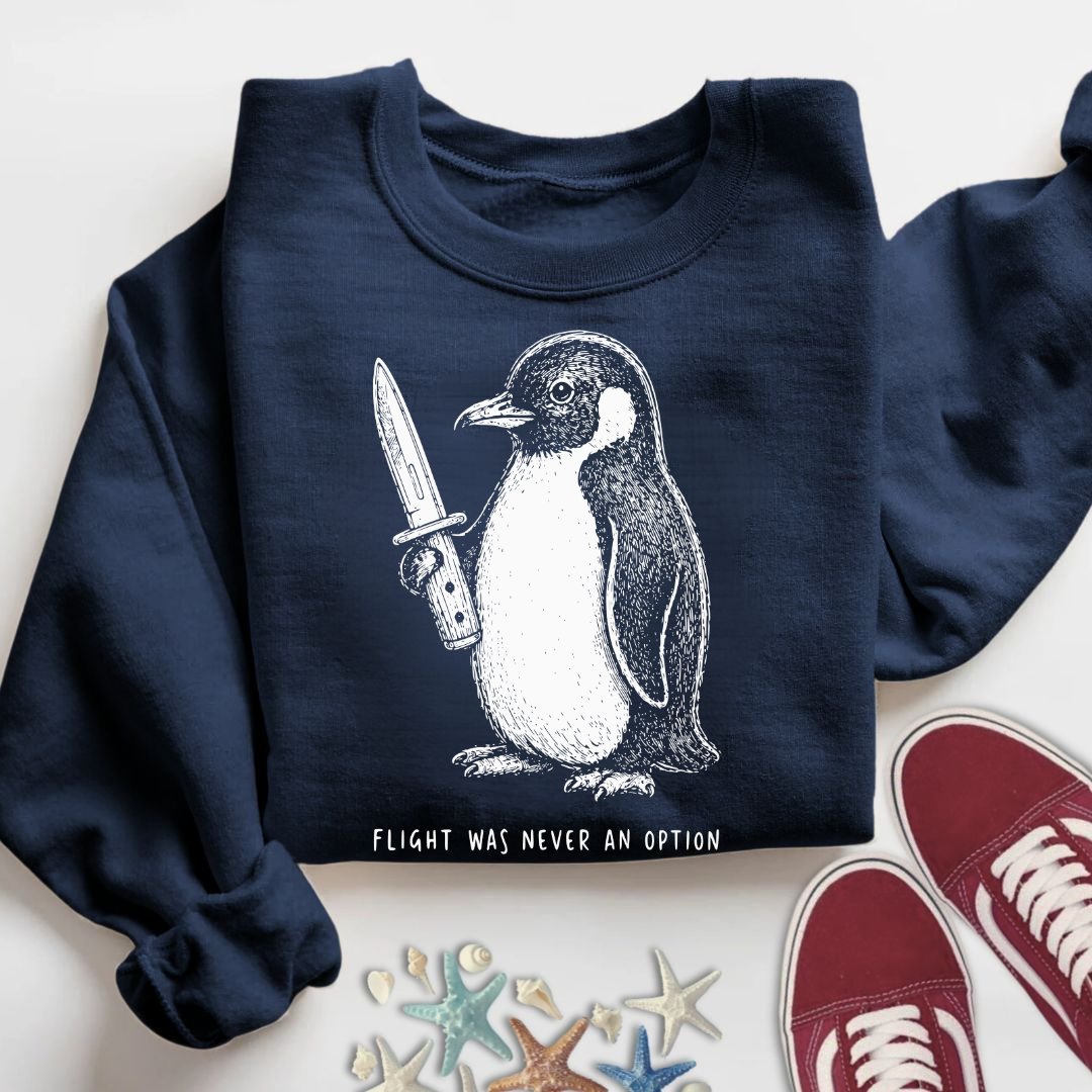 Flight Was Not An Option Sweatshirt