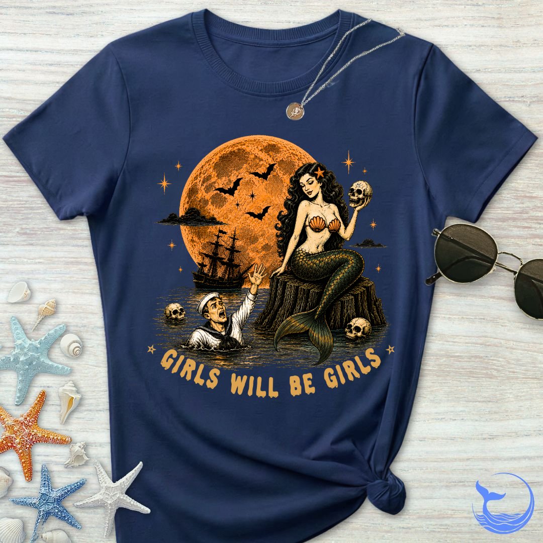Girls Will Be Girls Women's T-Shirt