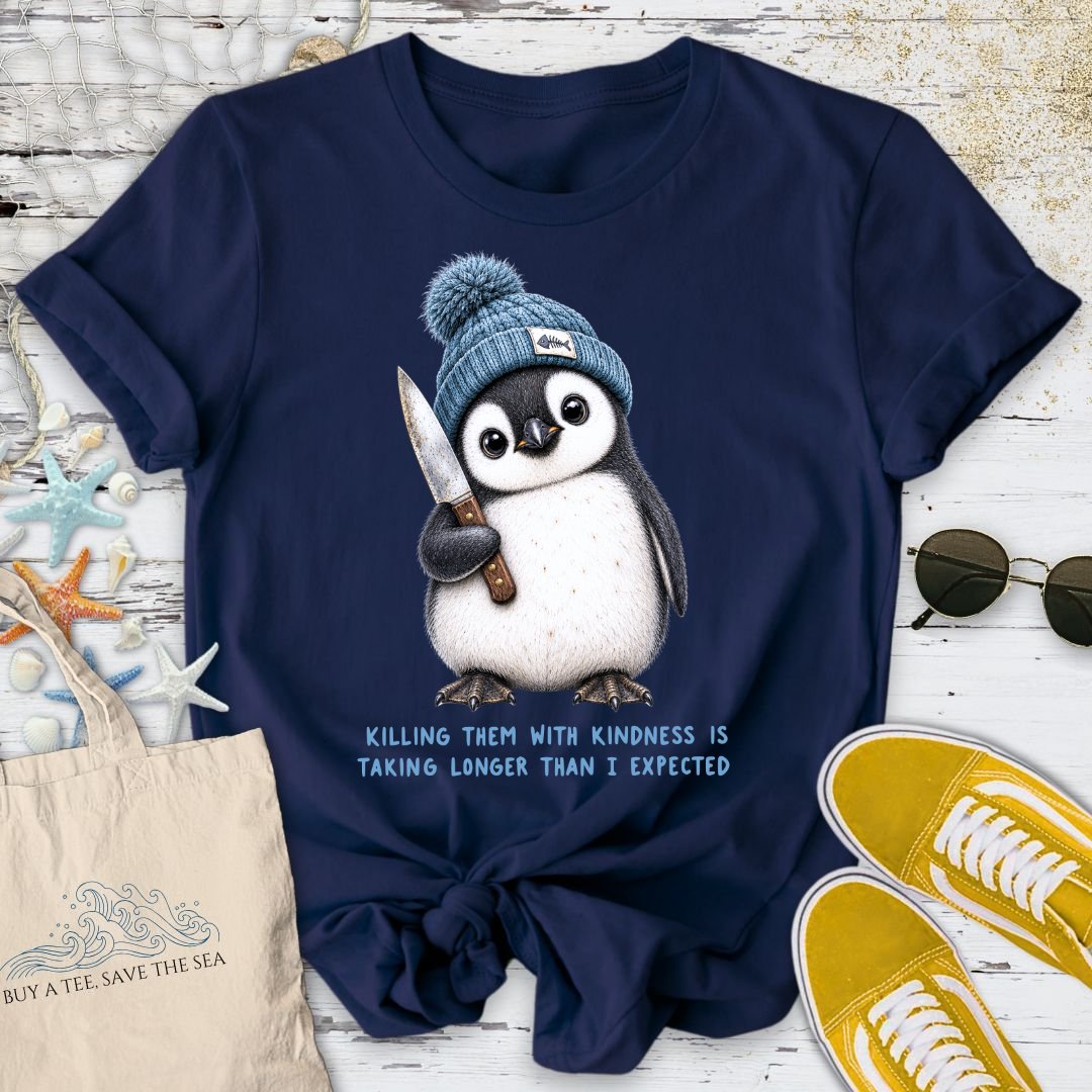 Kindness Is Taking Too Long T-Shirt