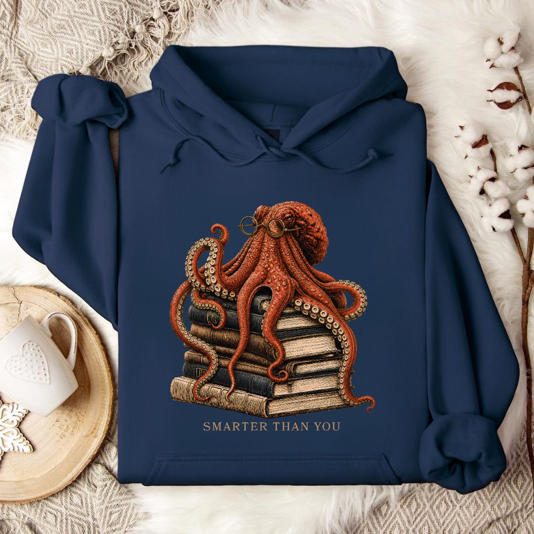 Smarter Than You, Octopus Hoodie