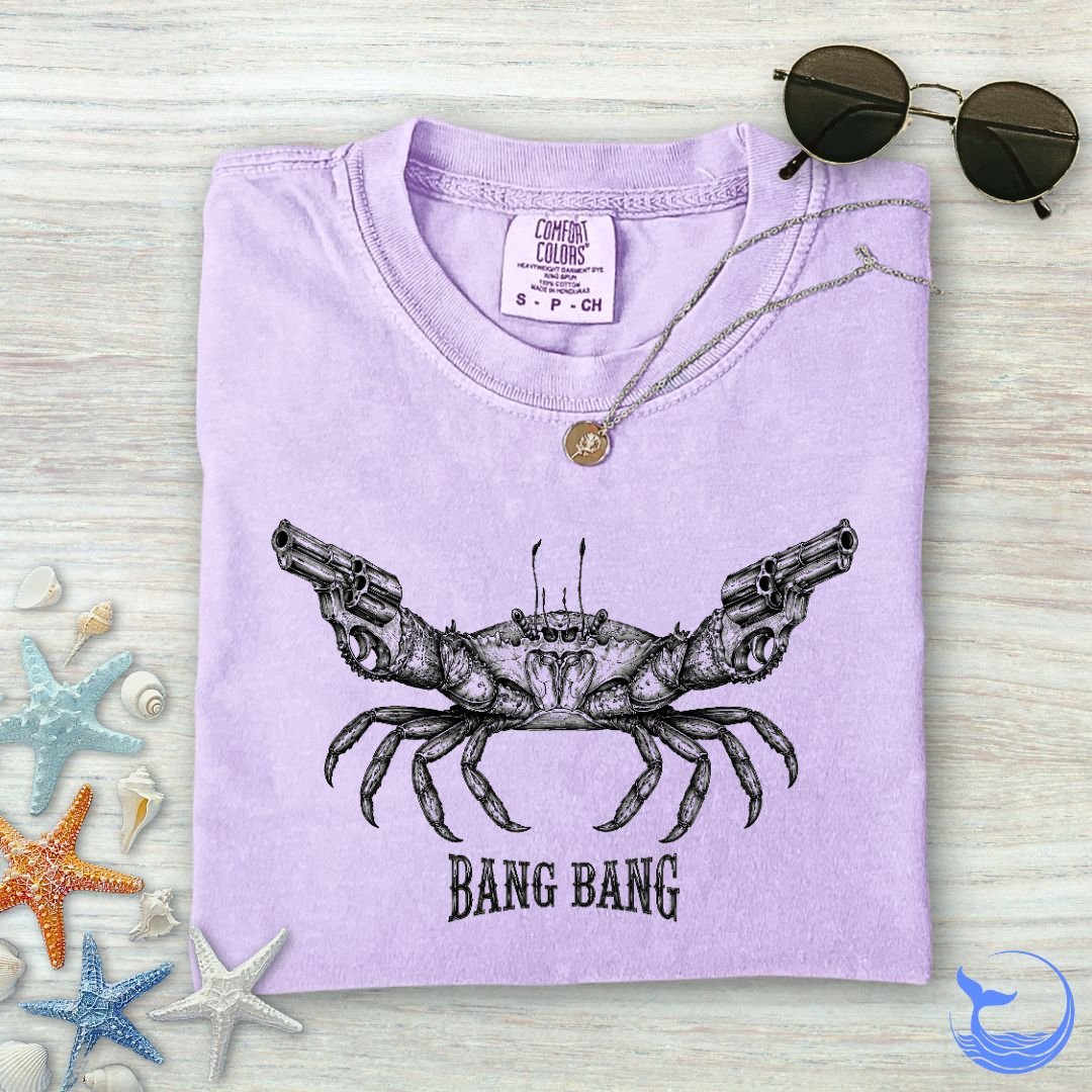 Bang Bang Crab Comfort Colors T-Shirt