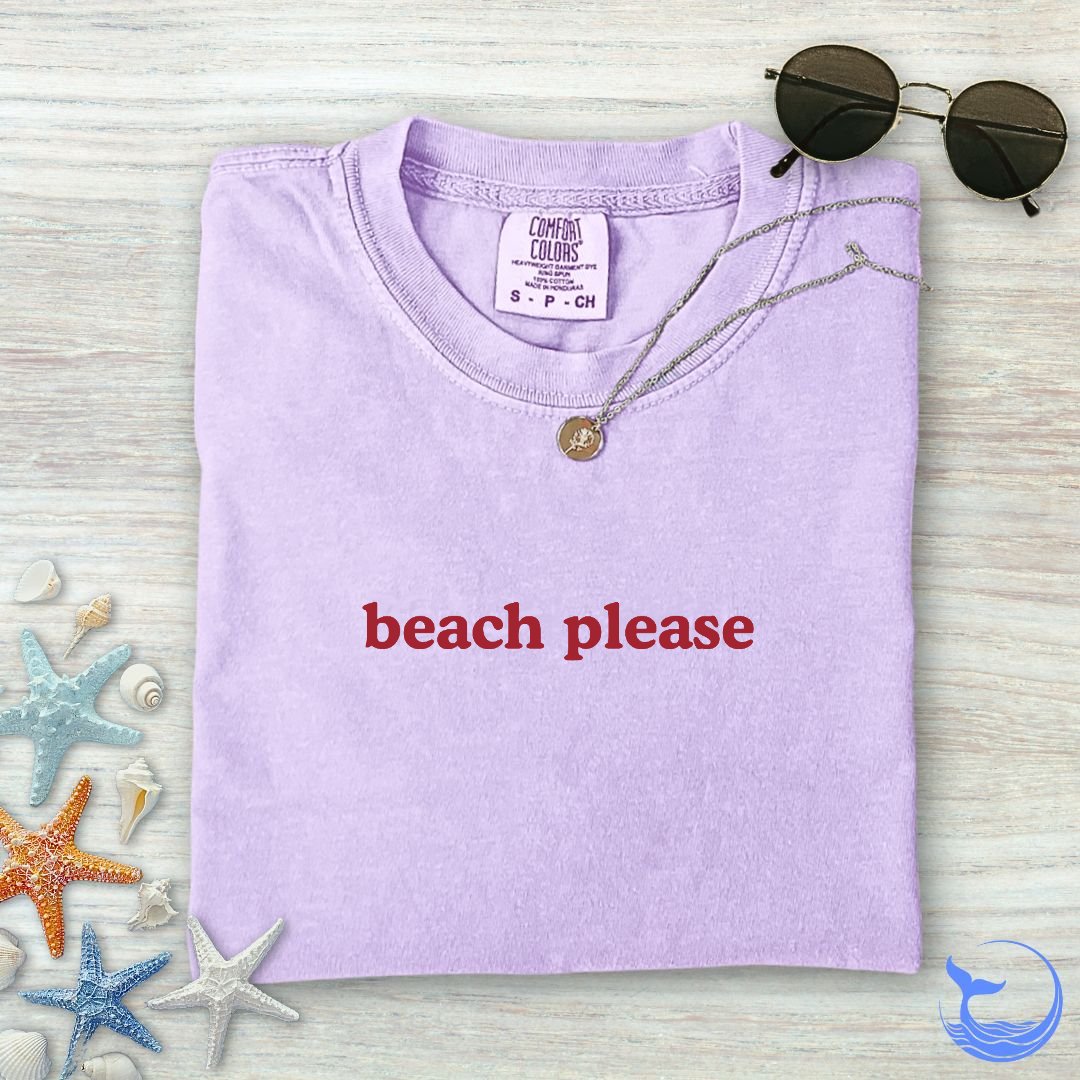 Beach Please Comfort Colors T-Shirt