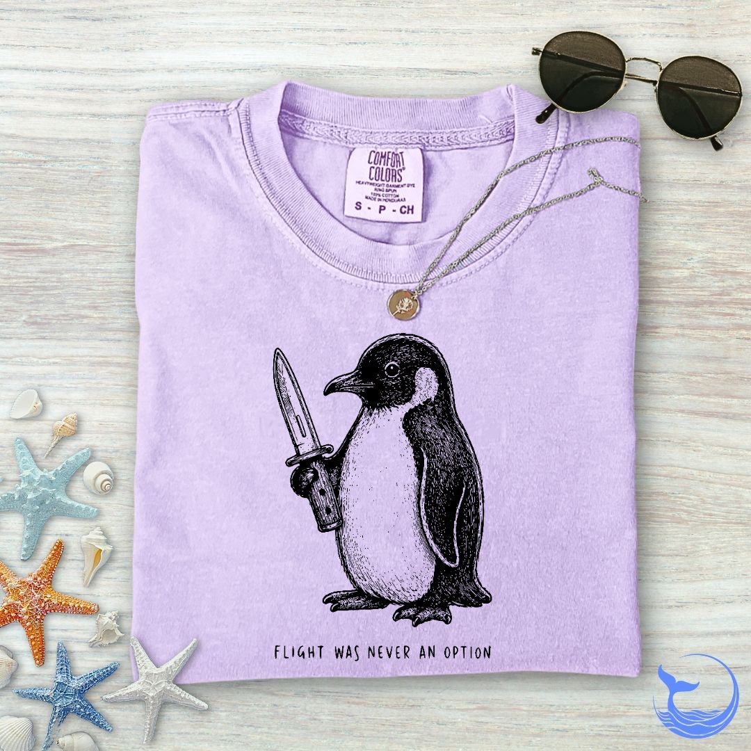 Flight Was Not An Option Comfort Colors T-Shirt