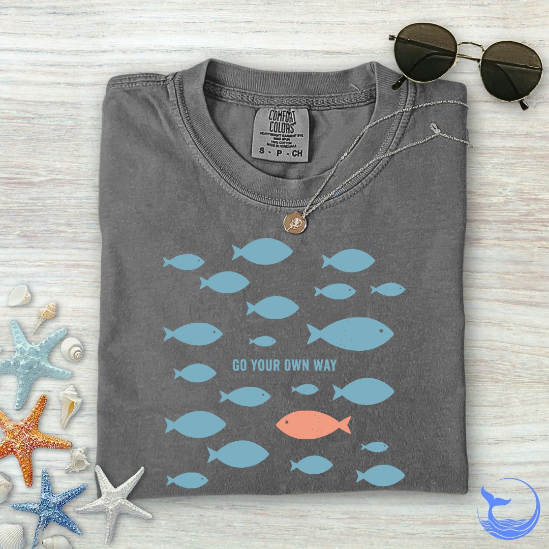 Go Your Own Way Comfort Colors T-Shirt
