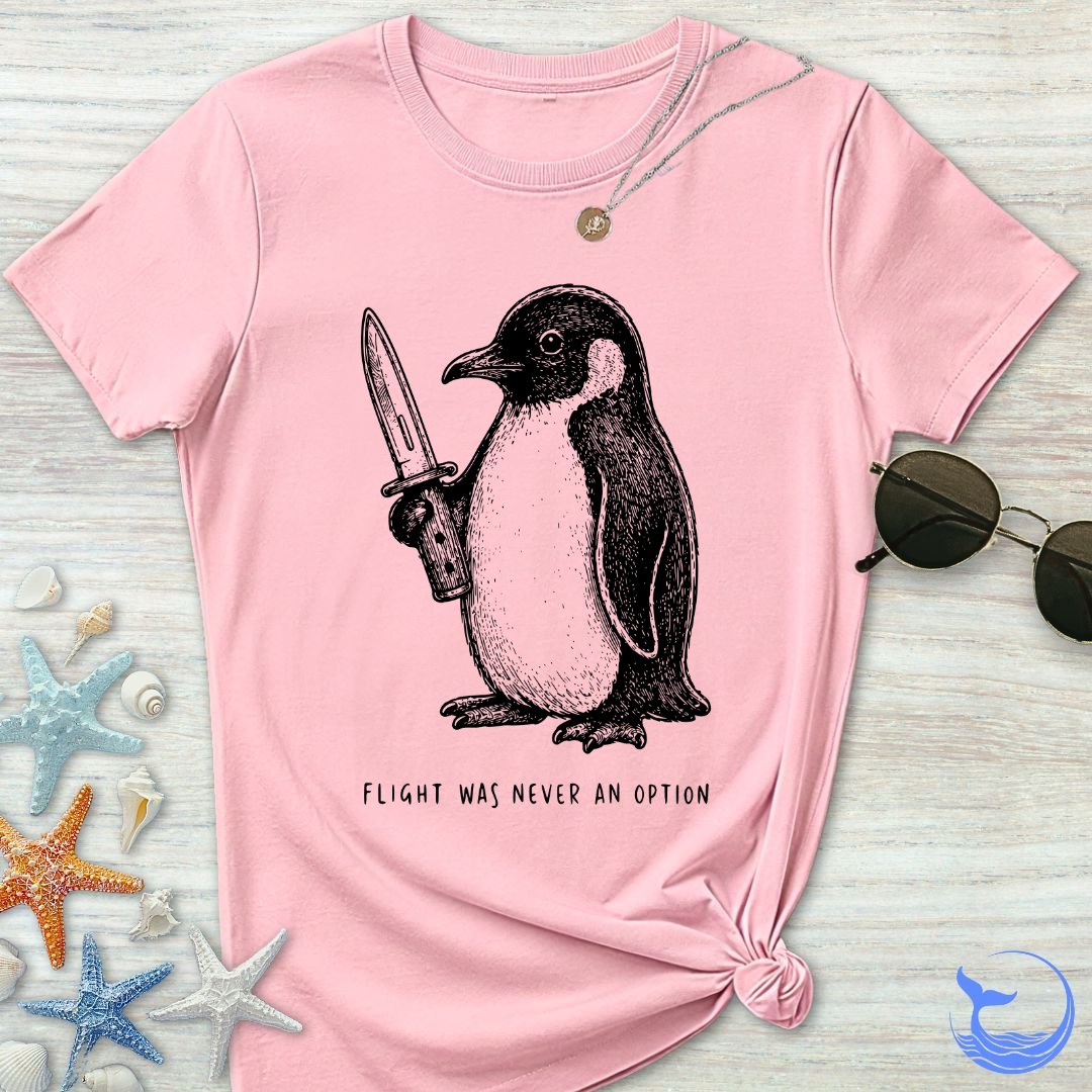 Flight Was Not An Option Women's T-Shirt
