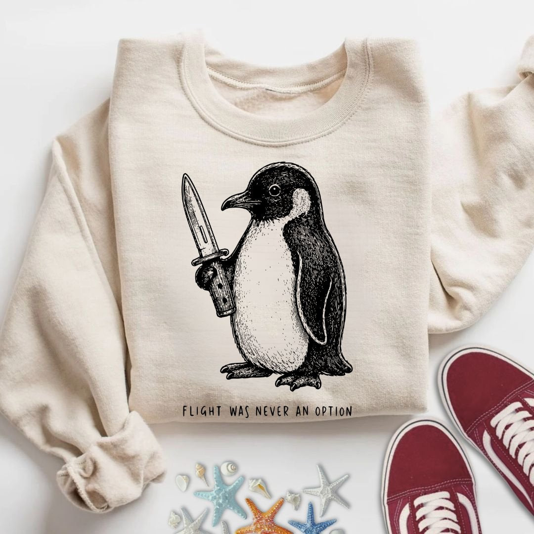 Flight Was Not An Option Sweatshirt