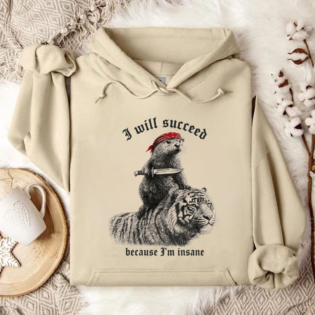 I Will Succeed, Sea Otter Hoodie