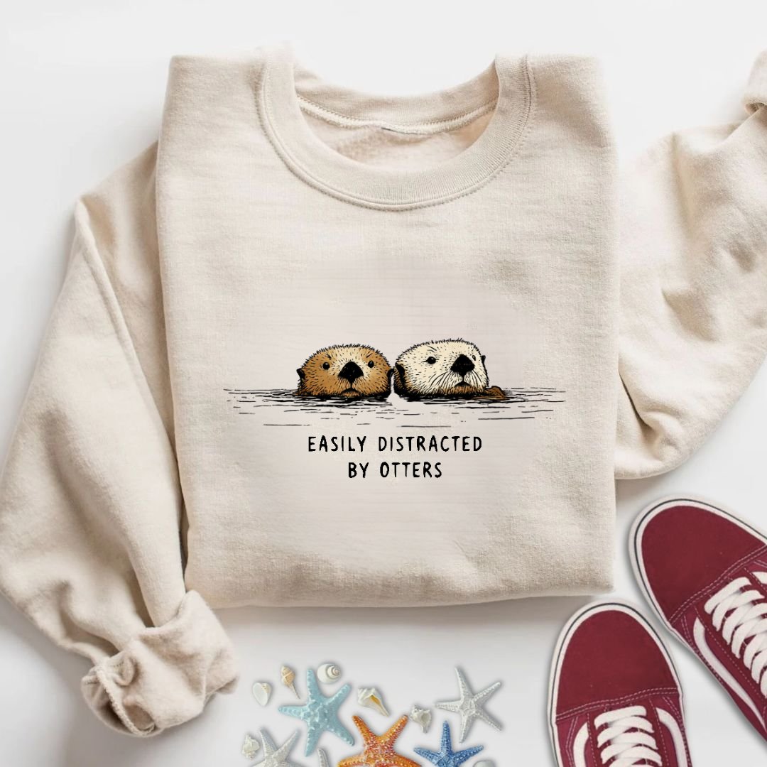 Distracted By Otters Sweatshirt