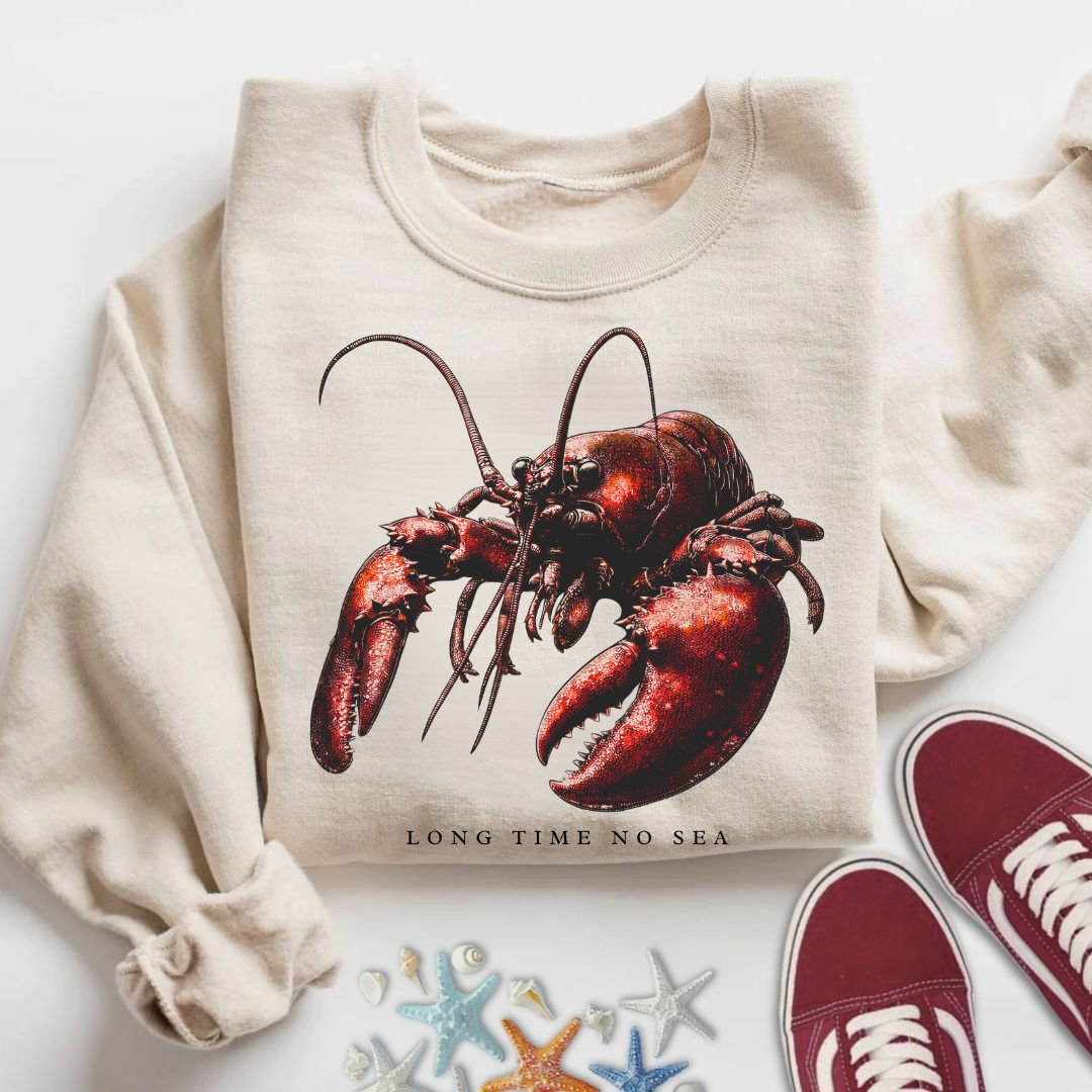 Long Time No Sea Lobster Sweatshirt