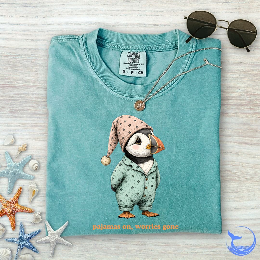 Pajamas On Worries Gone, Puffin Comfort Colors T-Shirt