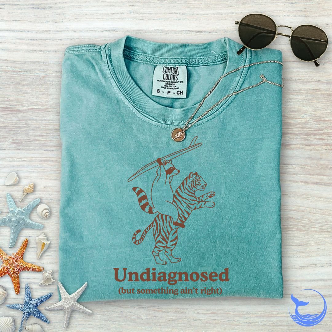 Undiagnosed Comfort Colors T-Shirt