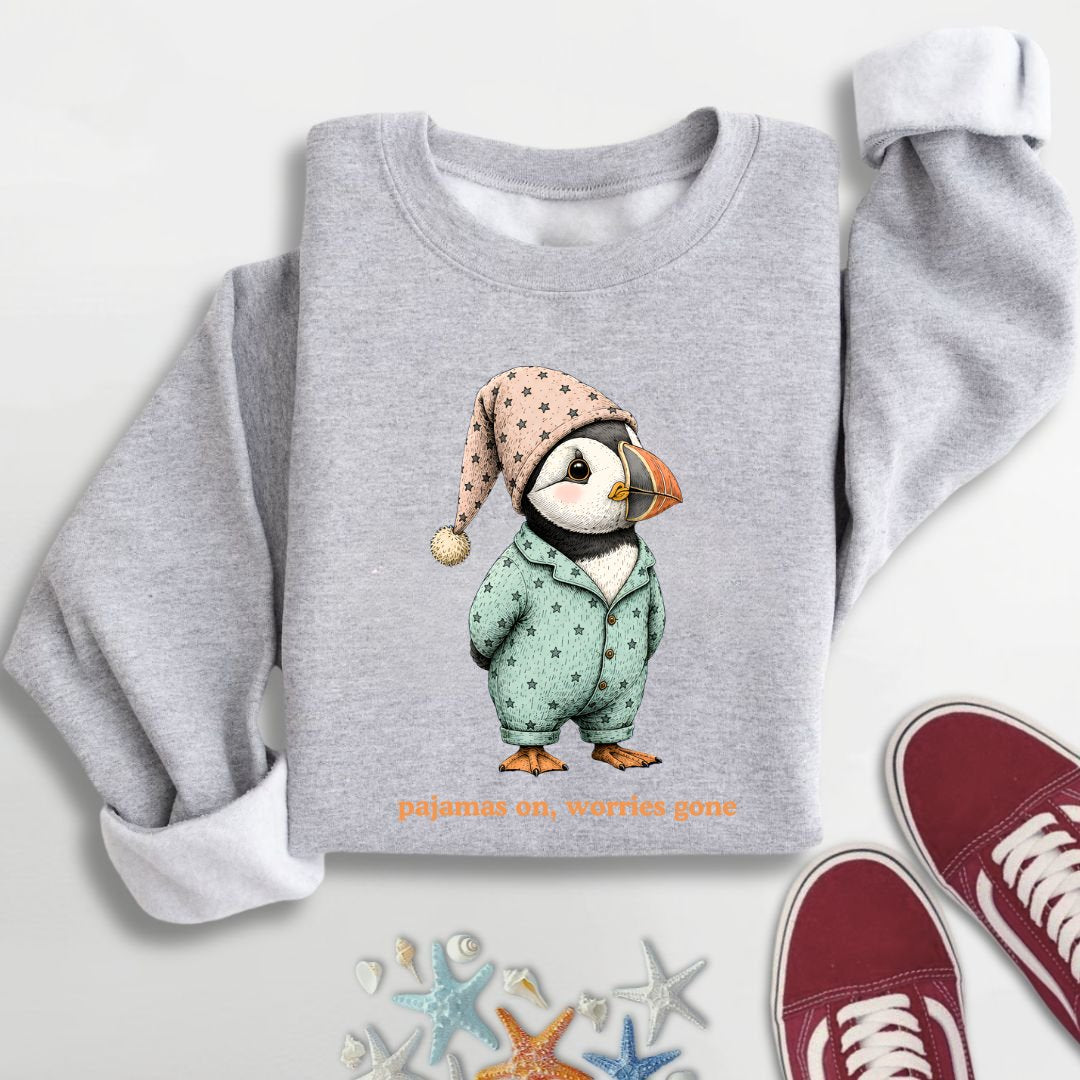 Pajamas On Worries Gone, Puffin Sweatshirt