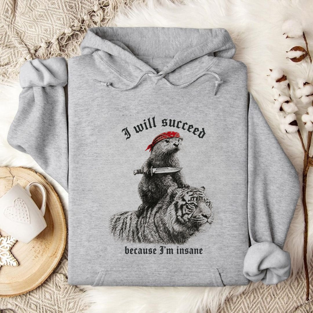 I Will Succeed, Sea Otter Hoodie