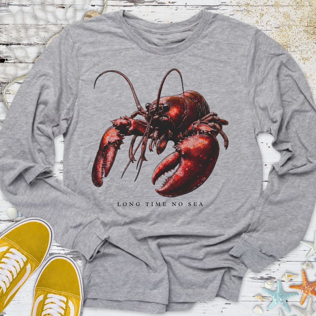 Long Time No Sea Lobster Long Sleeve Tee