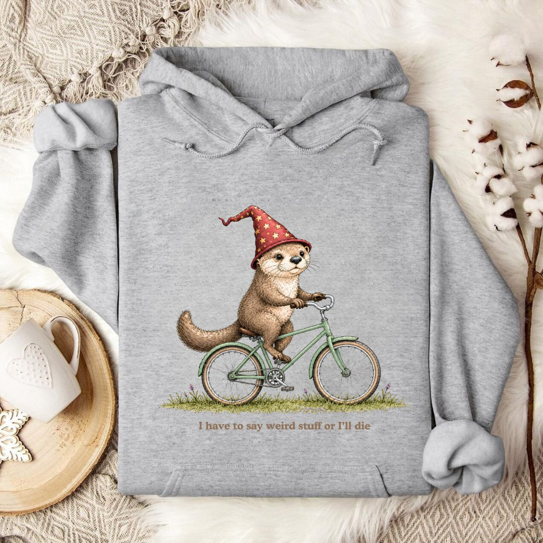 Weird Stuff Or I'll Die Otter Hoodie