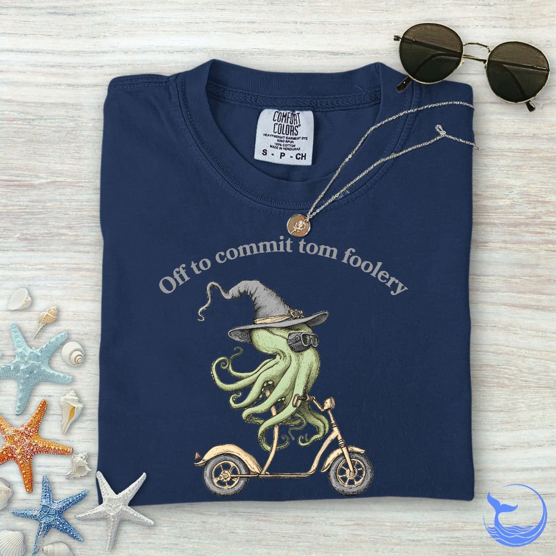 Tom Foolery Comfort Colors T-Shirt
