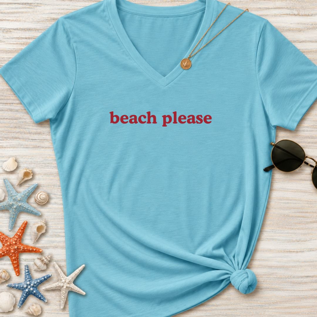 Beach Please Women's V-Neck T-Shirt