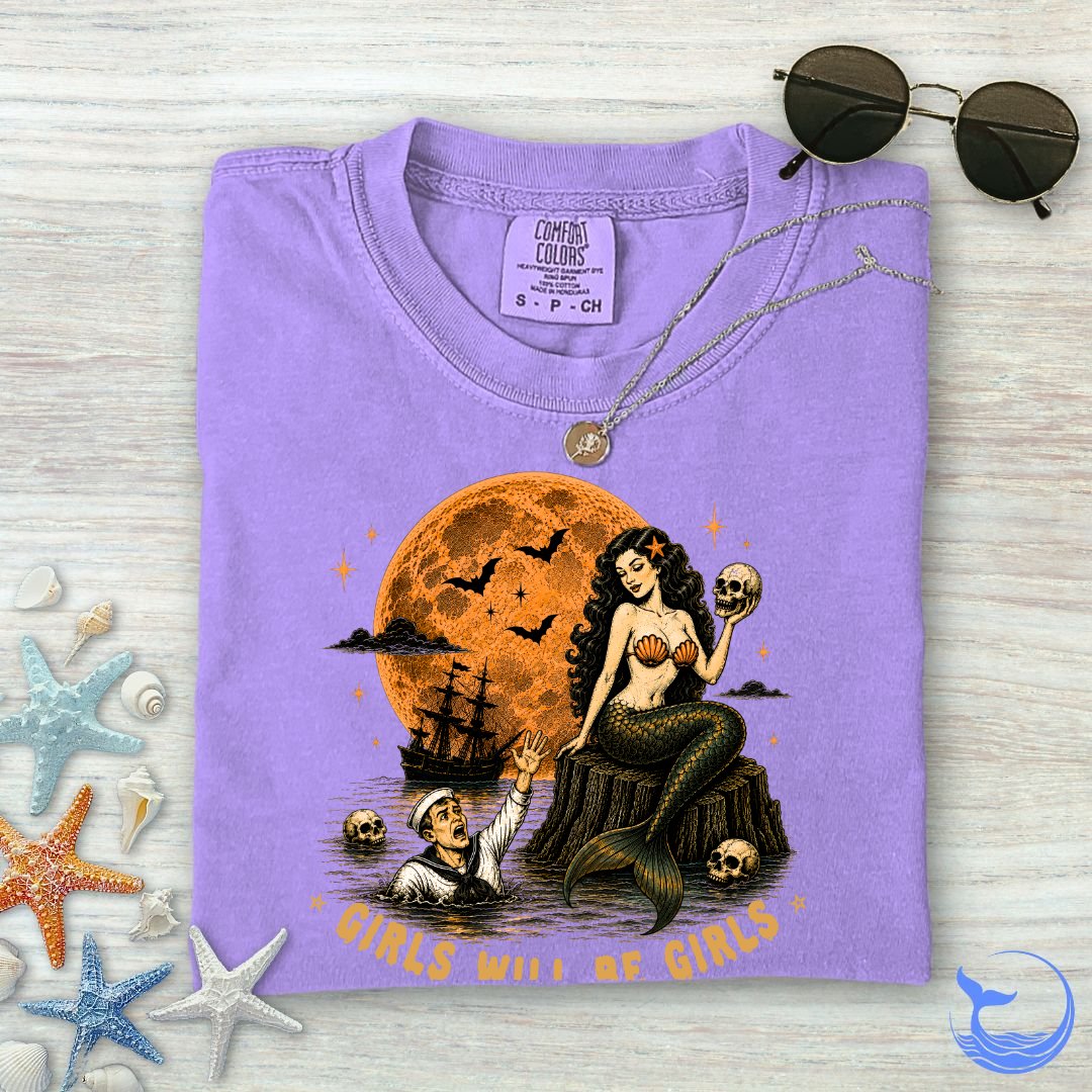 Girls Will Be Girls Comfort Colors T-Shirt