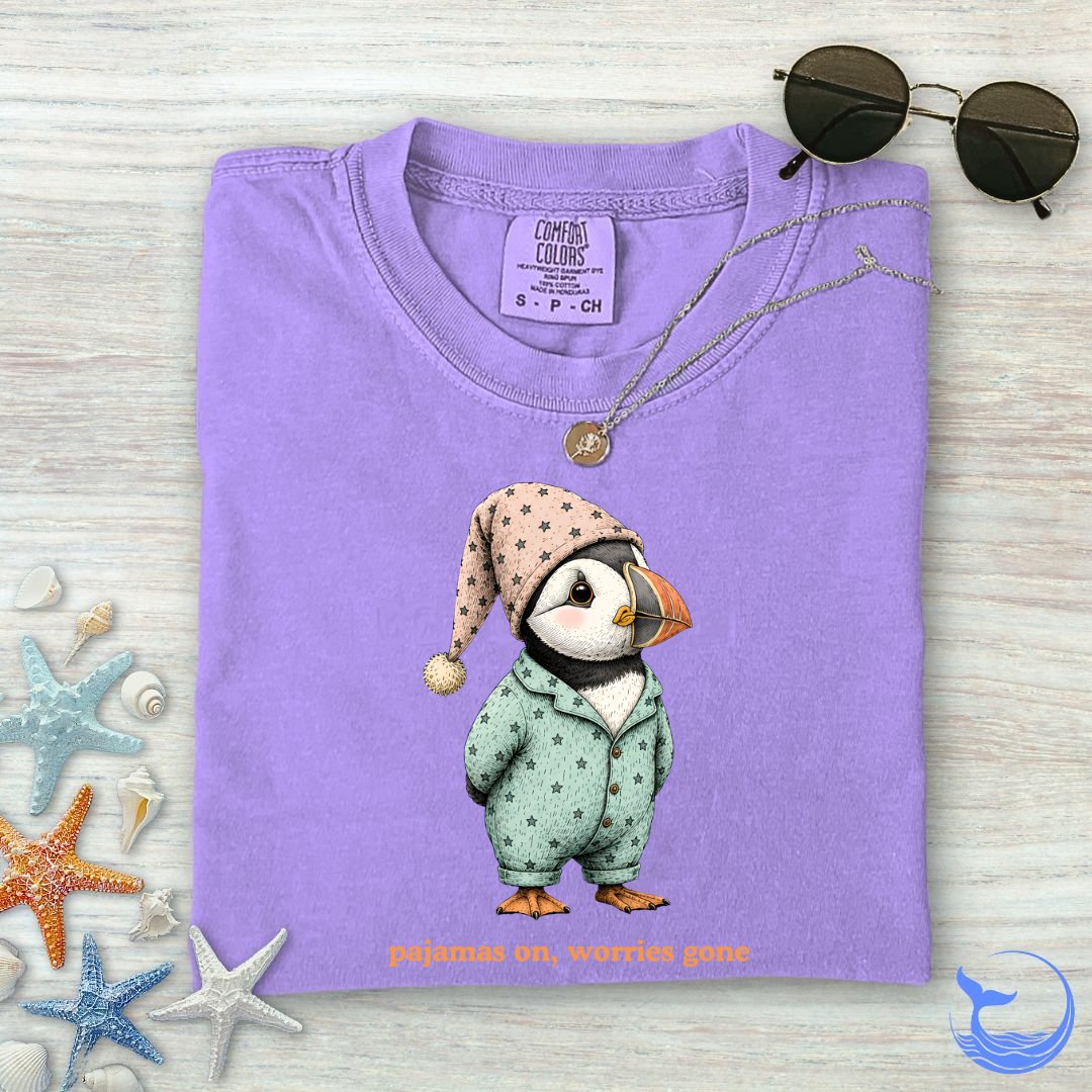 Pajamas On Worries Gone, Puffin Comfort Colors T-Shirt