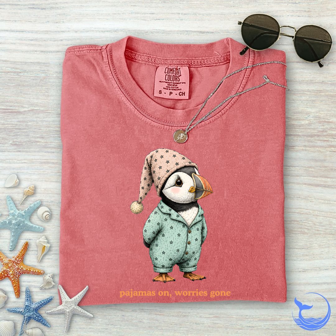 Pajamas On Worries Gone, Puffin Comfort Colors T-Shirt