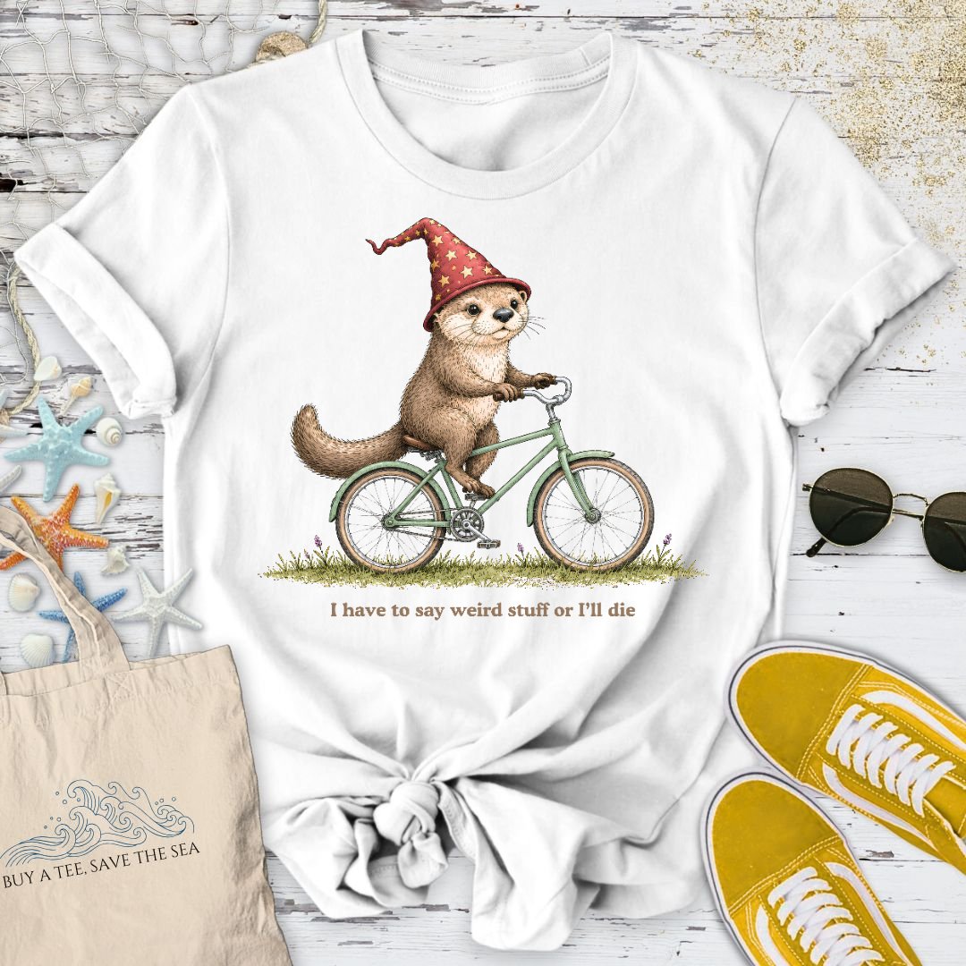 Weird Stuff Or I'll Die Otter T-Shirt