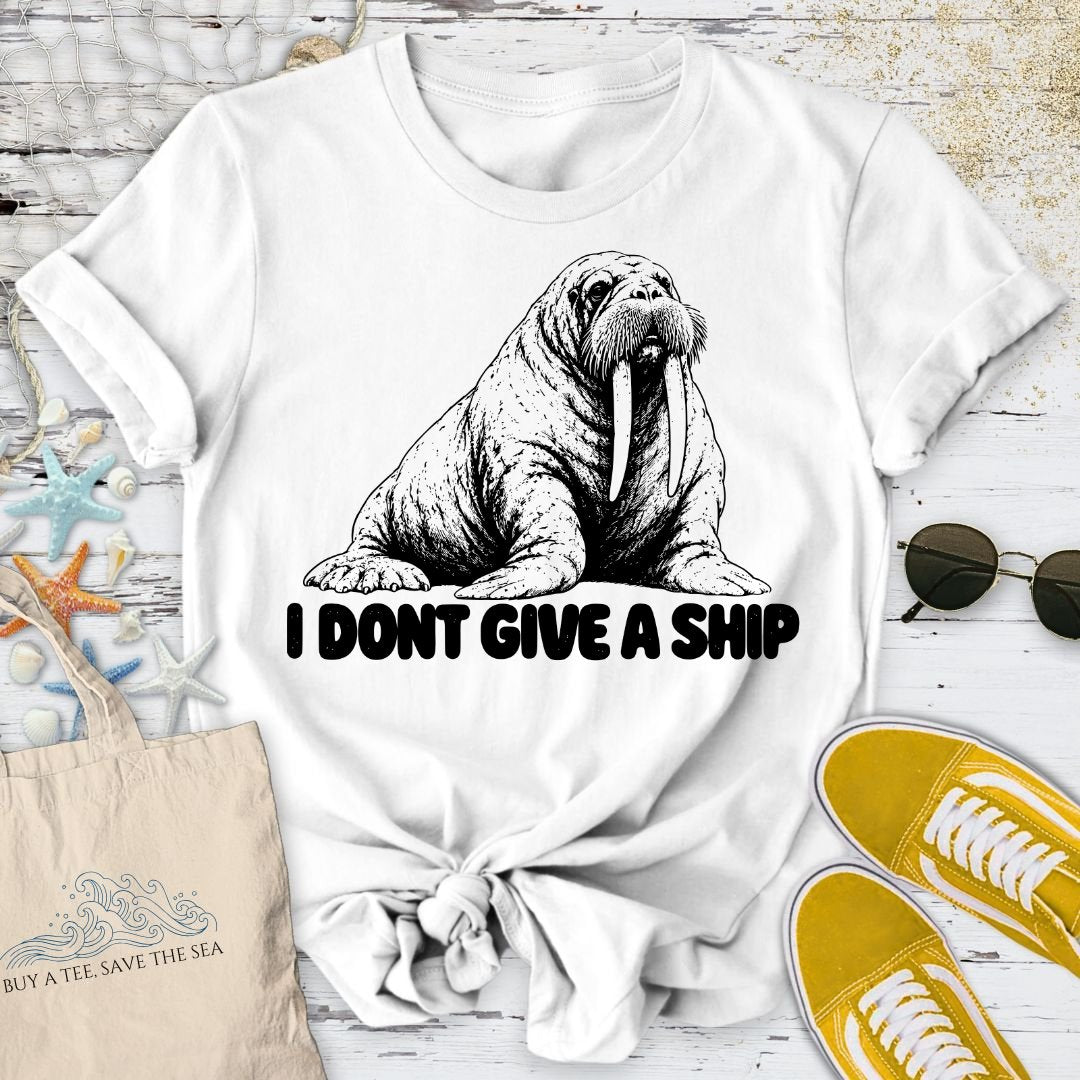 I Don't Give A Ship, Walrus T-Shirt