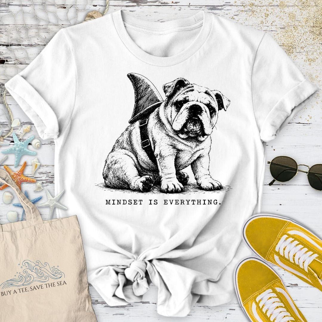 Mindset Is Everything, Bulldog T-Shirt in White - Dolce Reverie