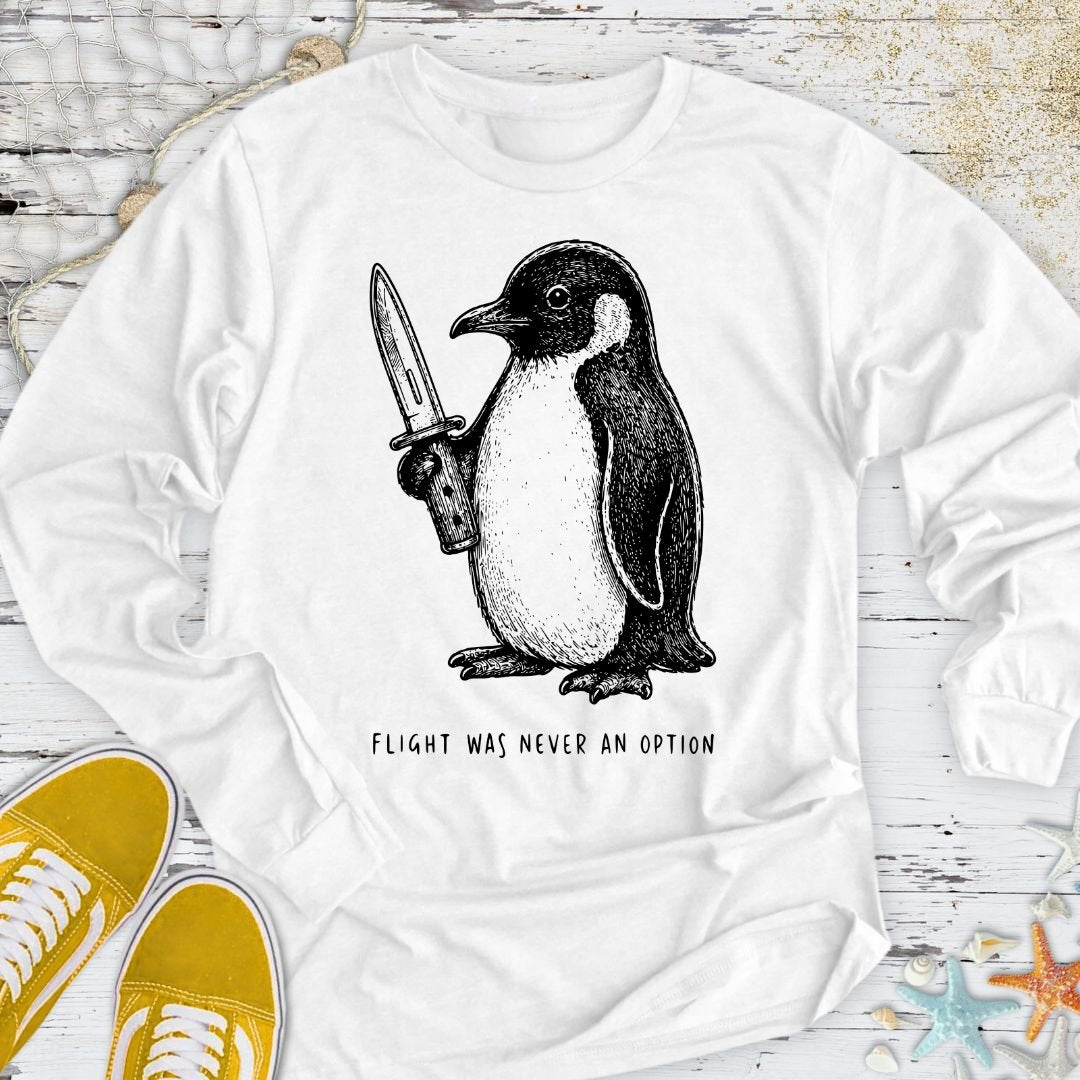 Flight Was Not An Option Long Sleeve Tee