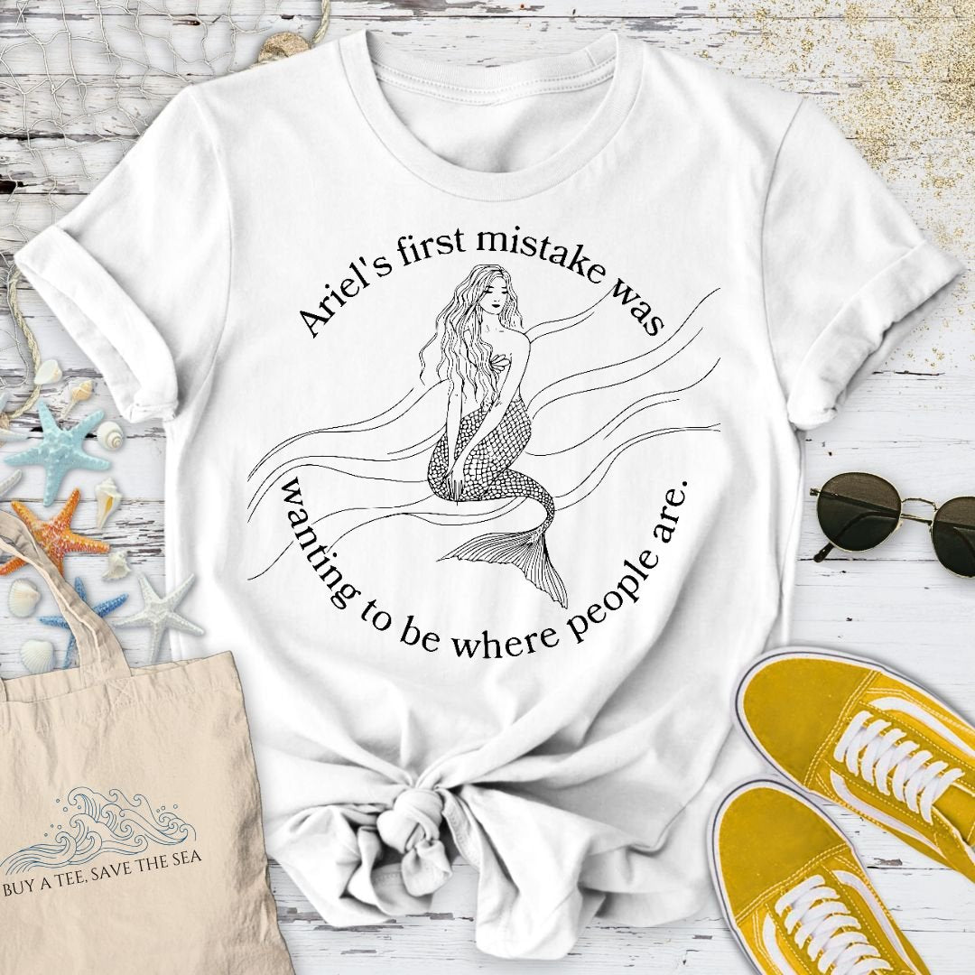 Ariel's Mistake T-Shirt